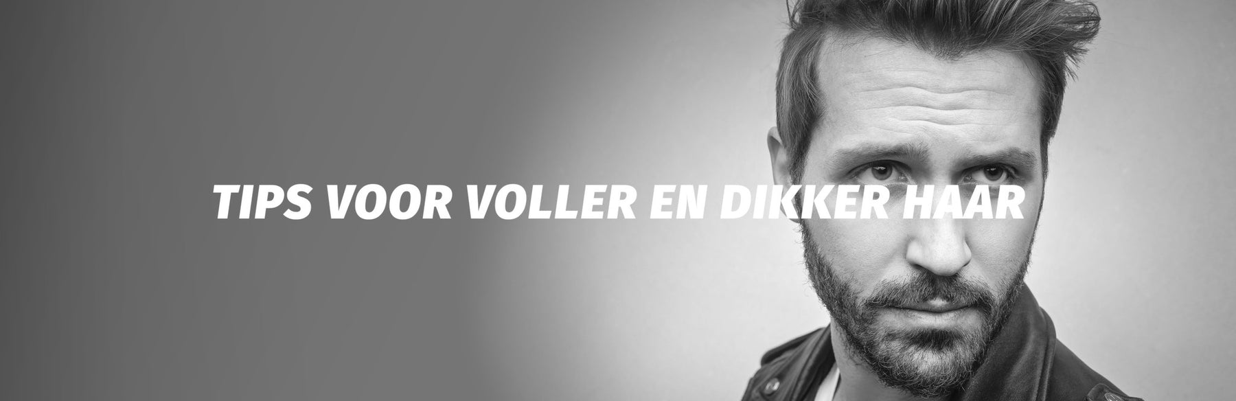 Tips voor voller en dikker haar Tips voor voller en dikker haar